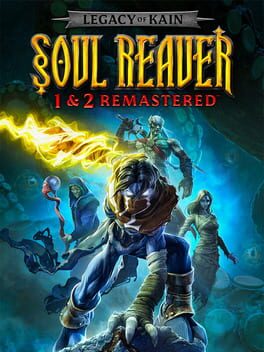 Soul Reaver 1 & 2 Remastered